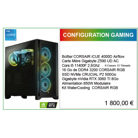 Configuration GAMING i5 11400F 16GO RTX 3060Ti 8Go